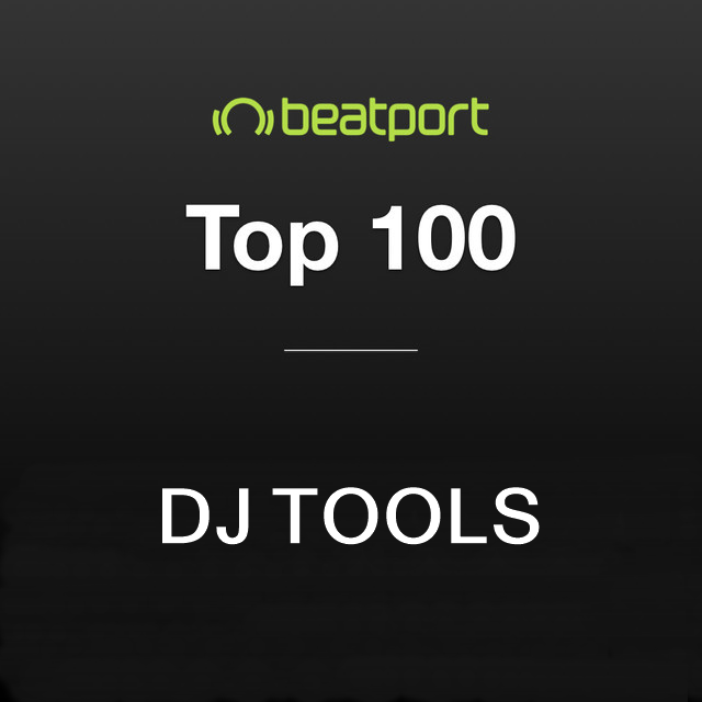Beatport Top 100 Dj Tools Tracks April 2021